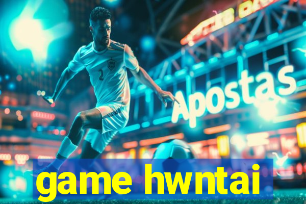 game hwntai